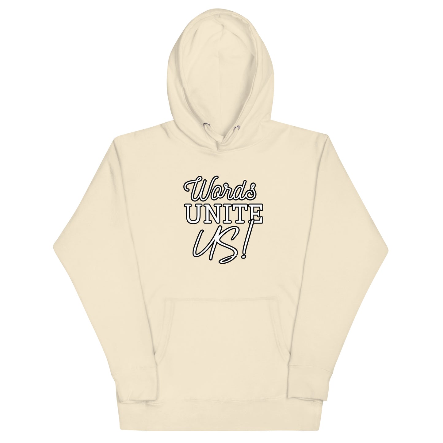 Words Unite Us! (Unisex Hoodie)
