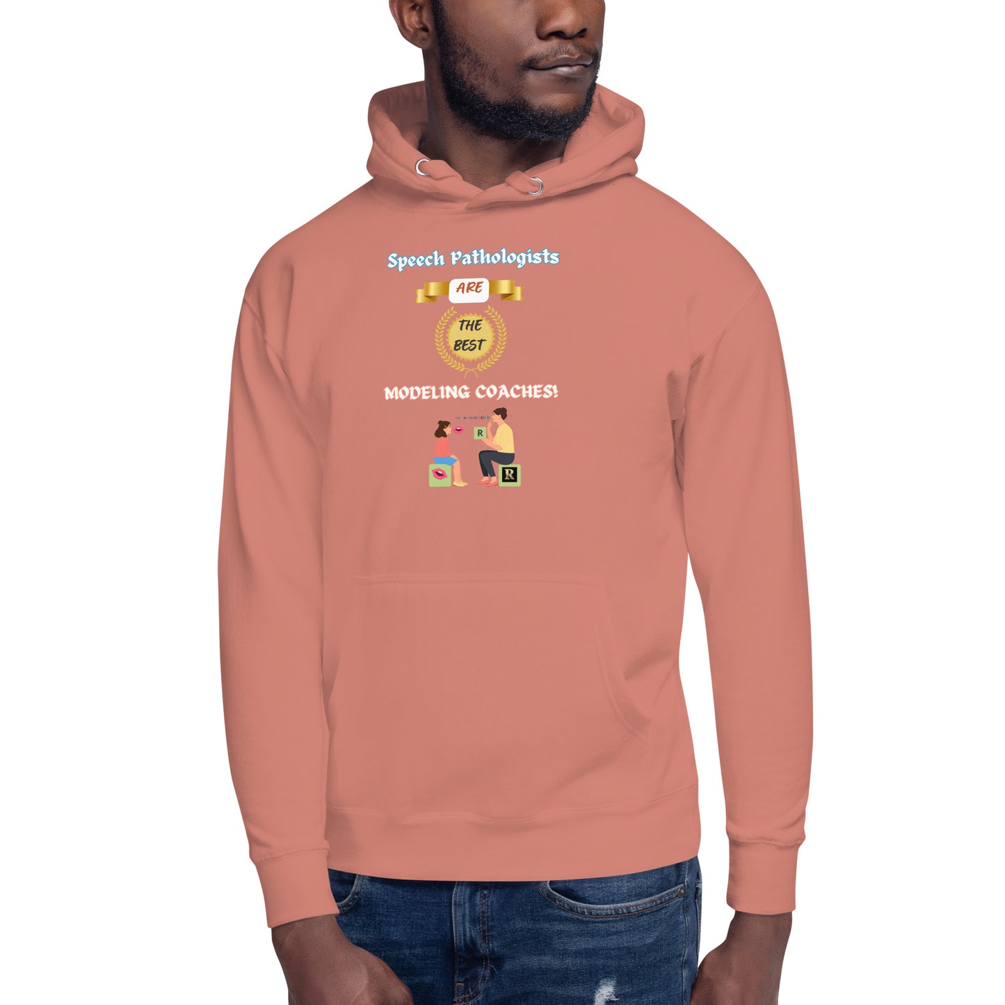 Speech Modeling Coaches! (Unisex Hoodie)
