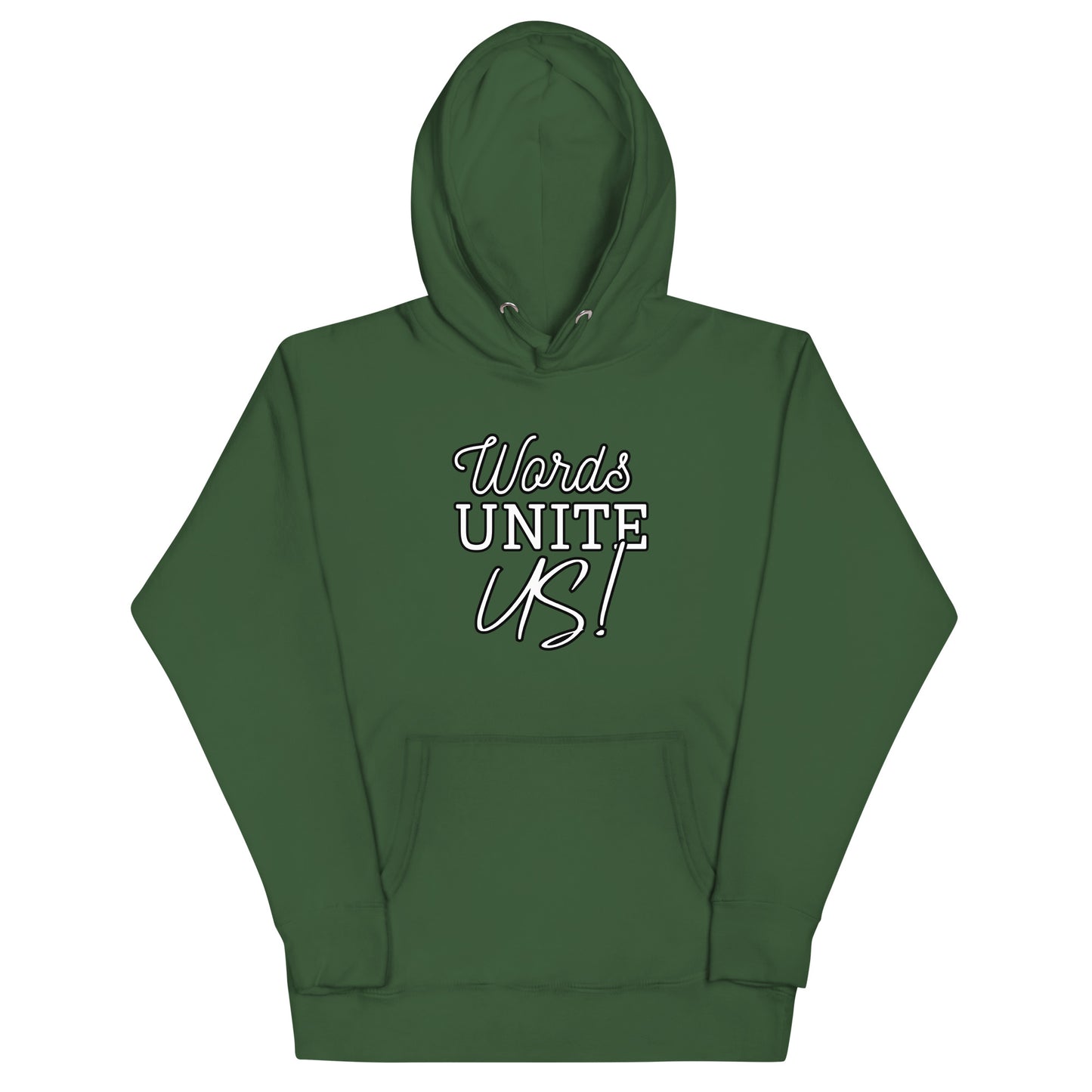 Words Unite Us! (Unisex Hoodie)