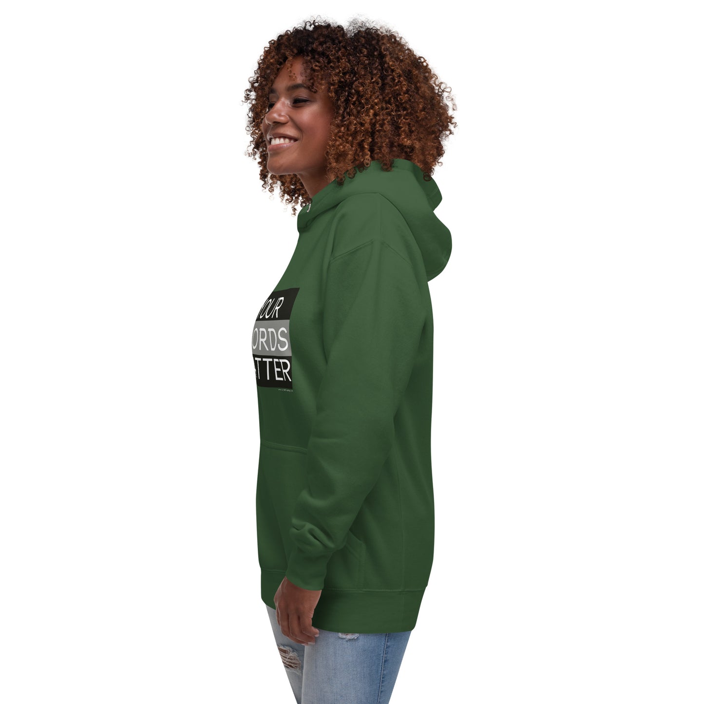 Your Words Matter! (Unisex Hoodie)