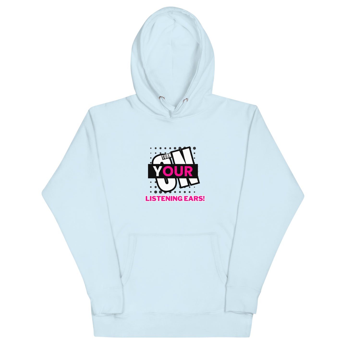 Listening Ears! (Unisex Hoodie)