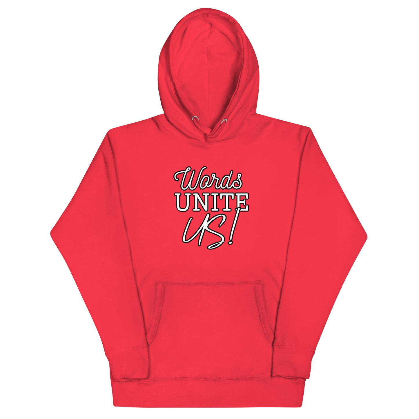 Words Unite Us! (Unisex Hoodie)