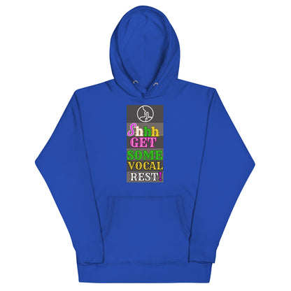 Vocal Rest! (Unisex Hoodie)