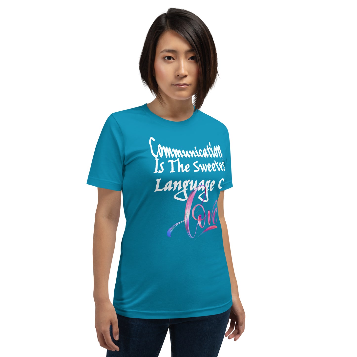 Communication Love Language! Unisex T-Shirt