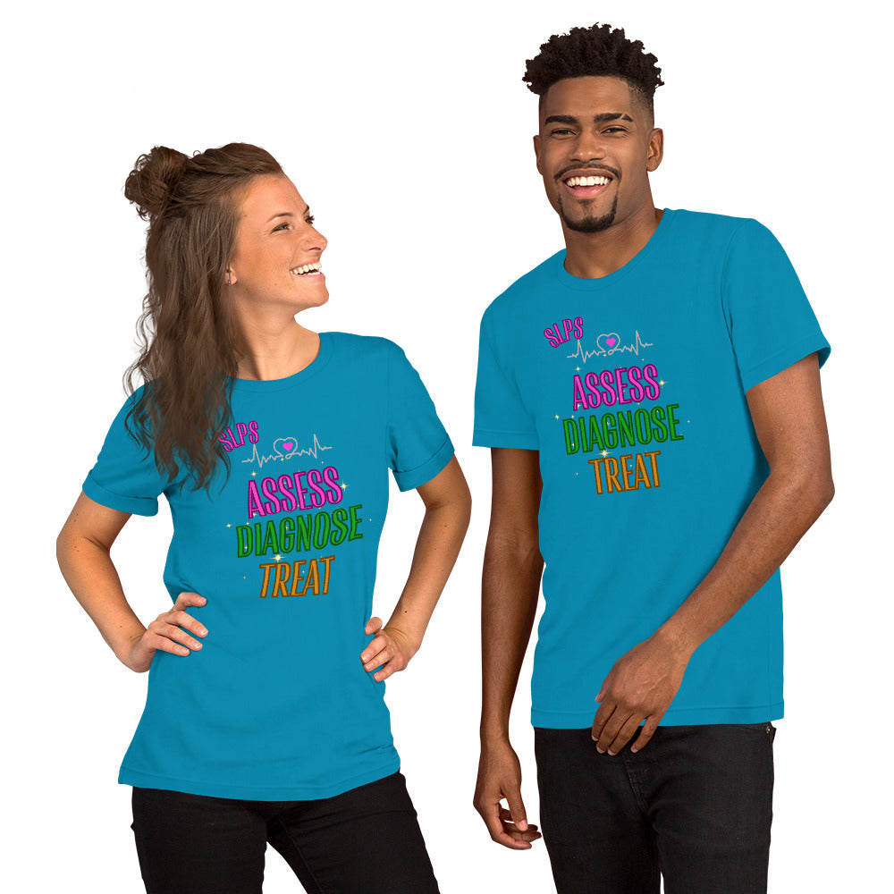 Assess Diagnose Treat! (Unisex T-Shirt)