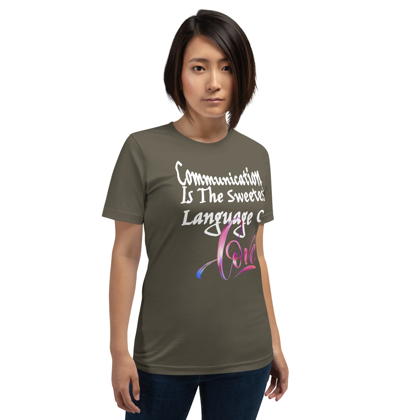 Communication Love Language! Unisex T-Shirt