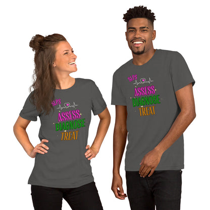 Assess Diagnose Treat! (Unisex T-Shirt)