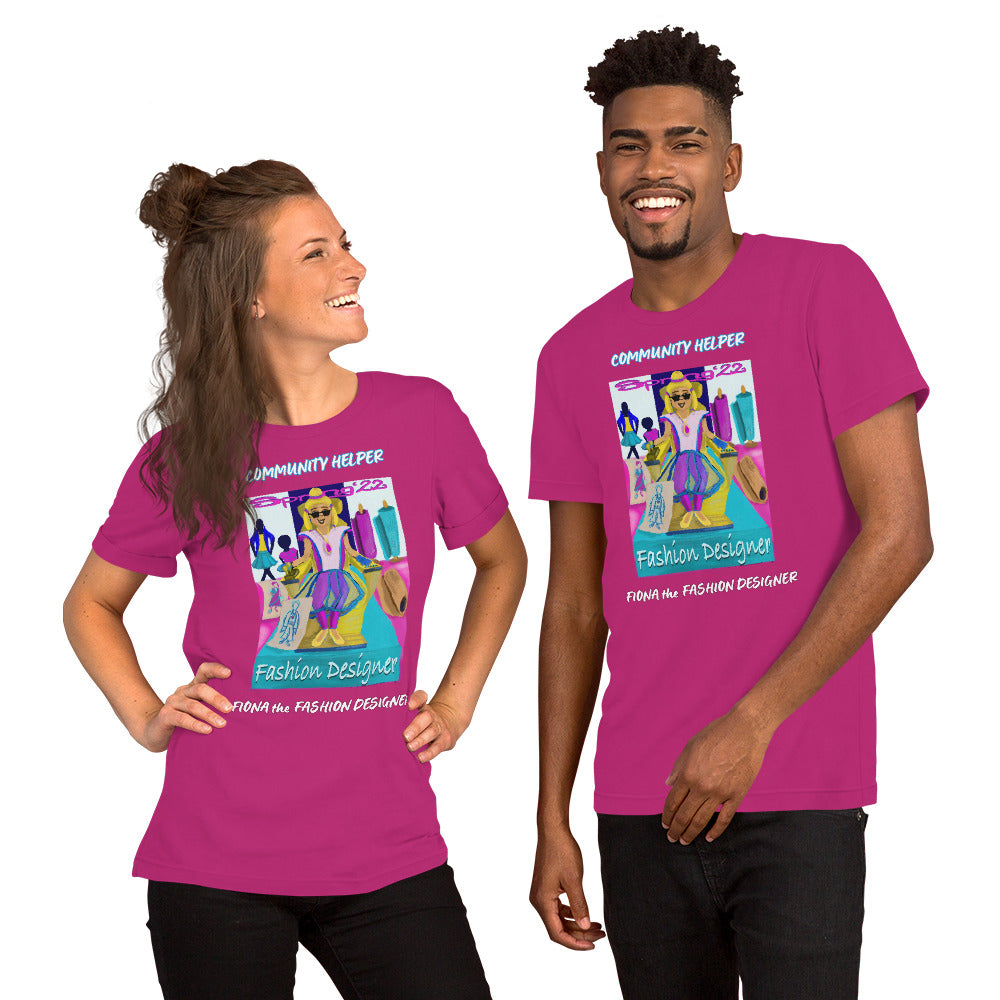 Fiona the Fashion Designer (Community Helper) Unisex T-Shirt