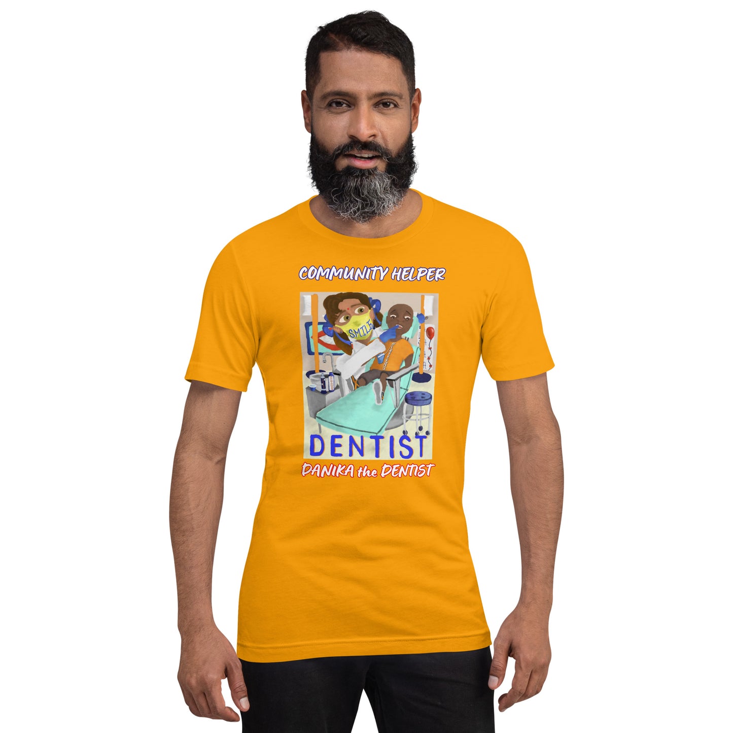Danika the Dentist (Community Helper) Unisex T-Shirt
