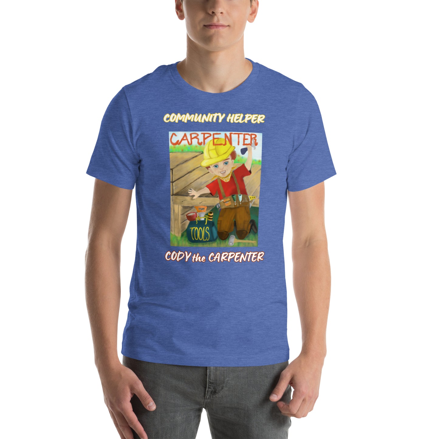 Cody the Carpenter (Community Helper) Unisex T-Shirt