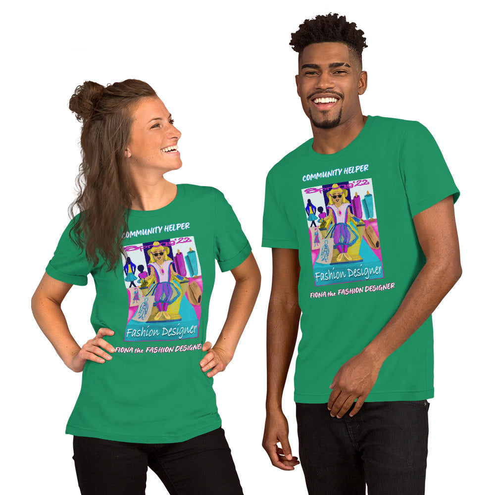 Fiona the Fashion Designer (Community Helper) Unisex T-Shirt