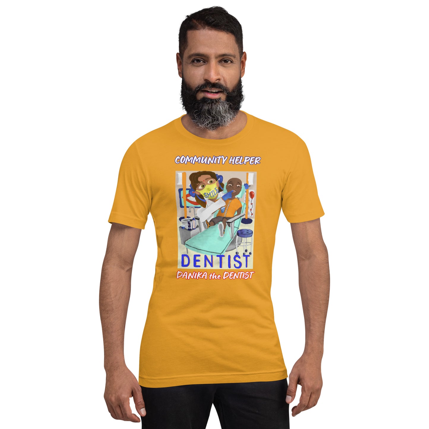 Danika the Dentist (Community Helper) Unisex T-Shirt