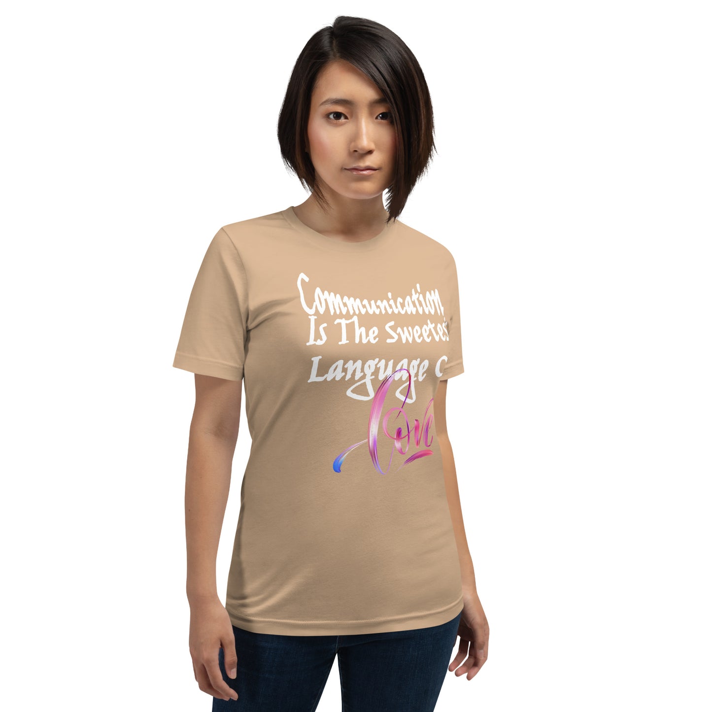 Communication Love Language! Unisex T-Shirt