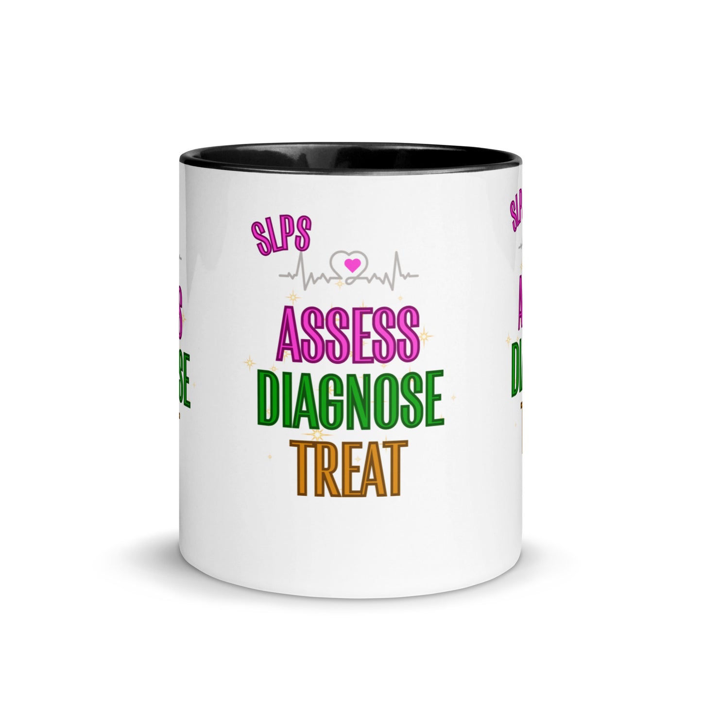 Assess Diagnose Treat! (Mug with Color Inside)