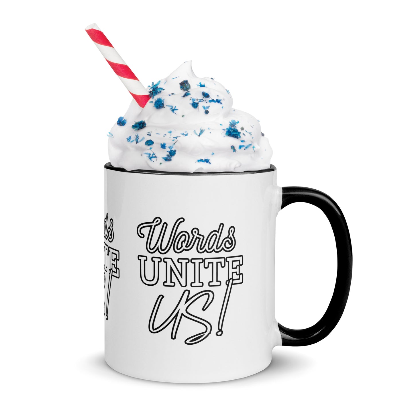 Words Unite Us! (Mug with Color Inside)