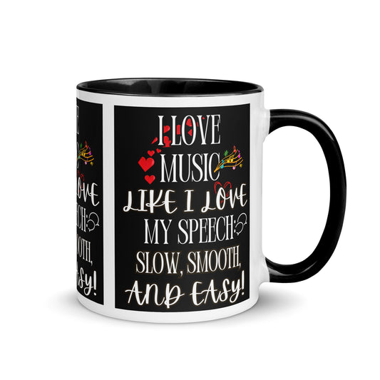 I Love My Speech! (Mug with Color Inside)