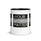Your Words Matter Mug