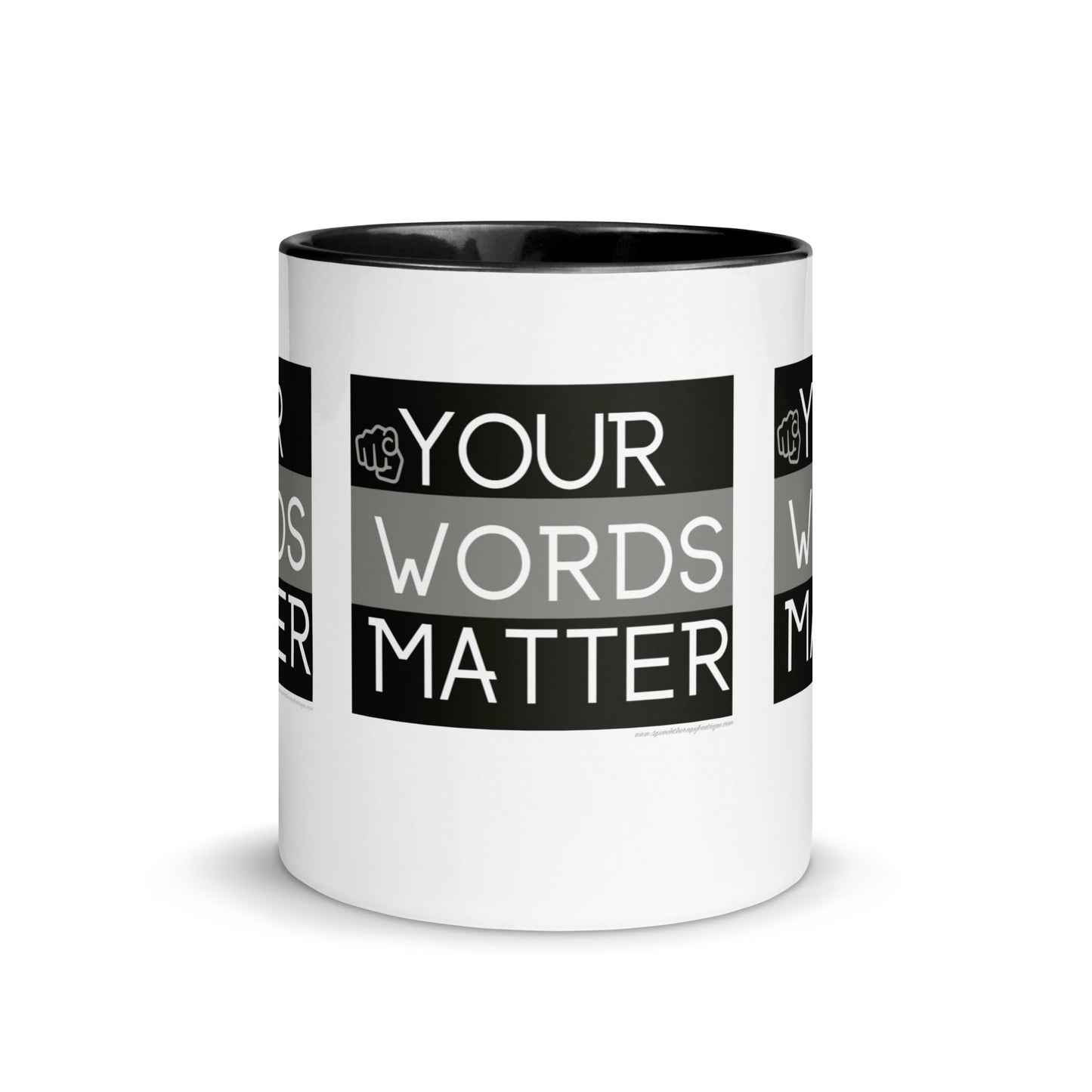 Your Words Matter Mug