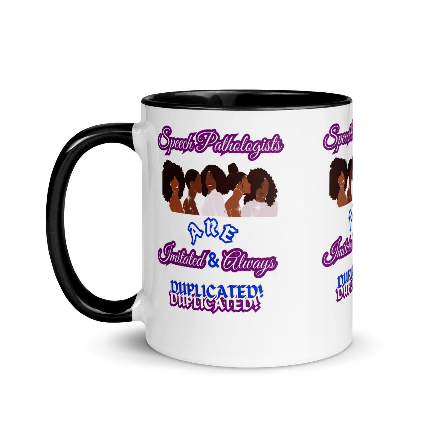 (Ebony Female) Imitated and Always Duplicated! Mug