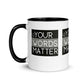 Your Words Matter Mug