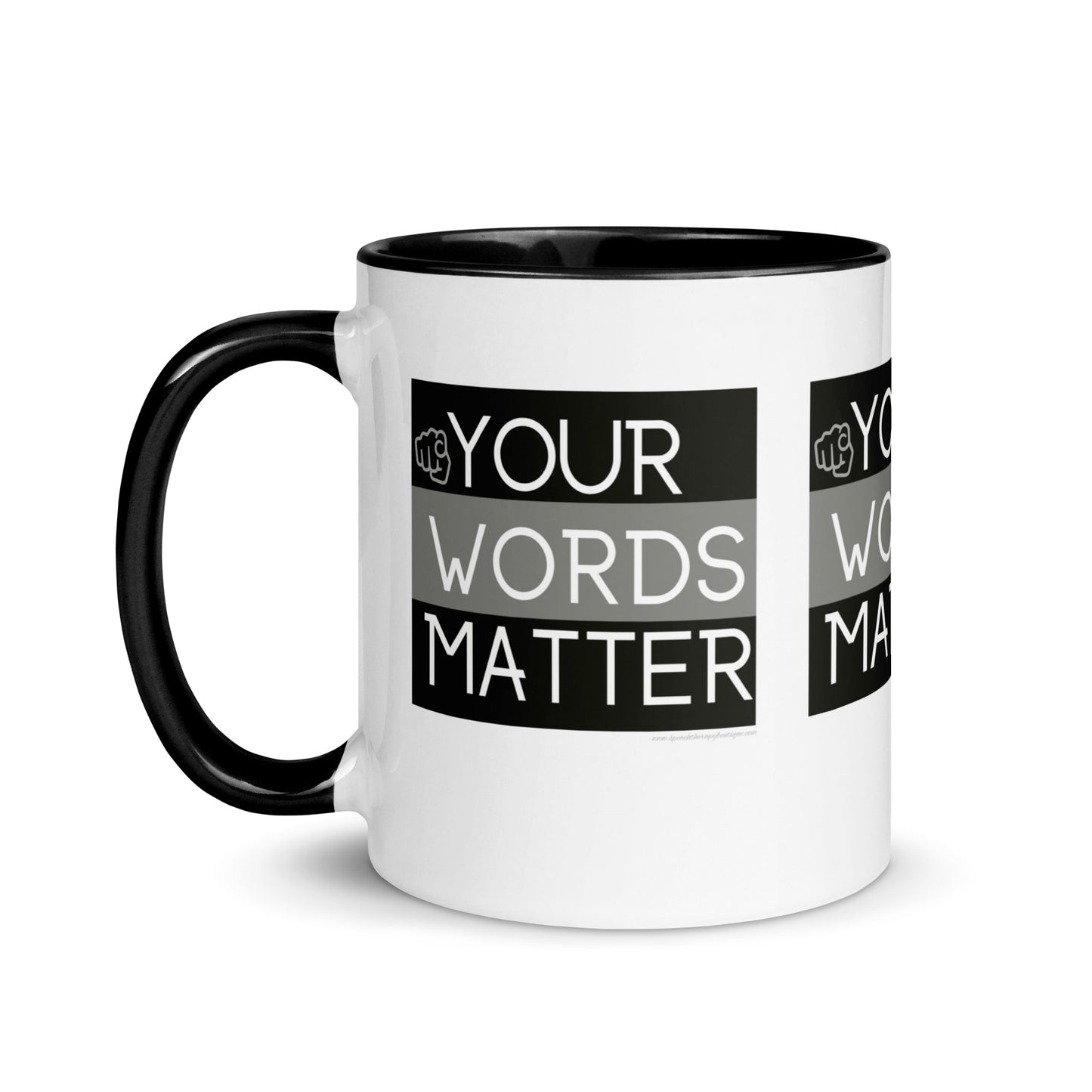 Your Words Matter Mug