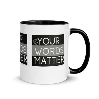 Your Words Matter Mug