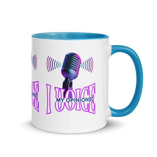 My Opinion! (Mug with Color Inside)
