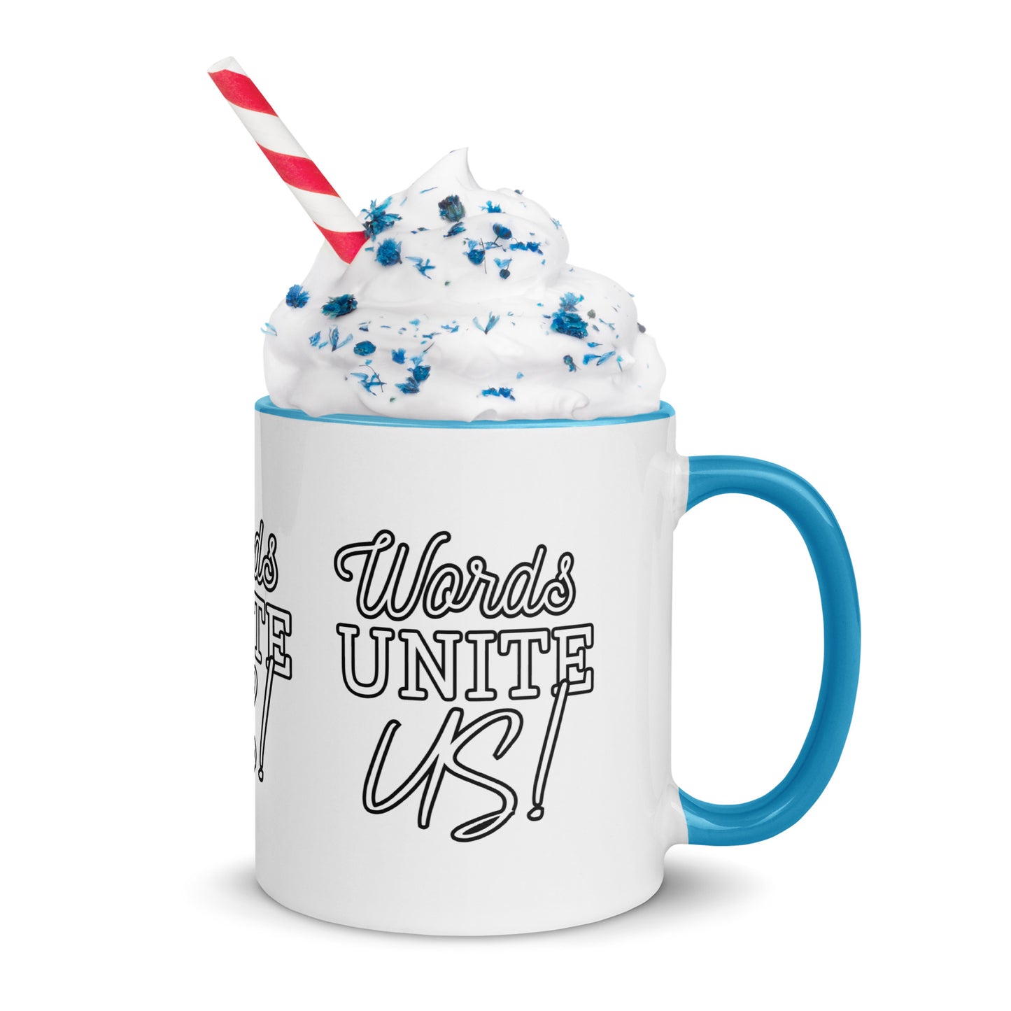 Words Unite Us! (Mug with Color Inside)