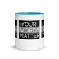 Your Words Matter Mug
