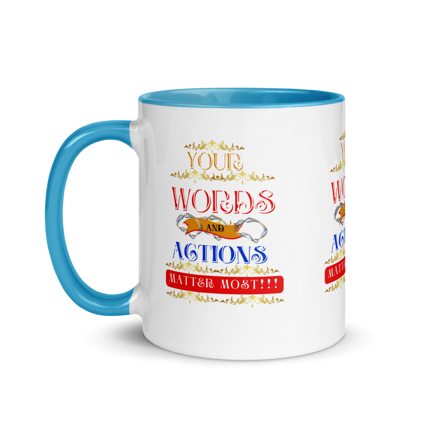 Words and Actions! Mug with Color Inside