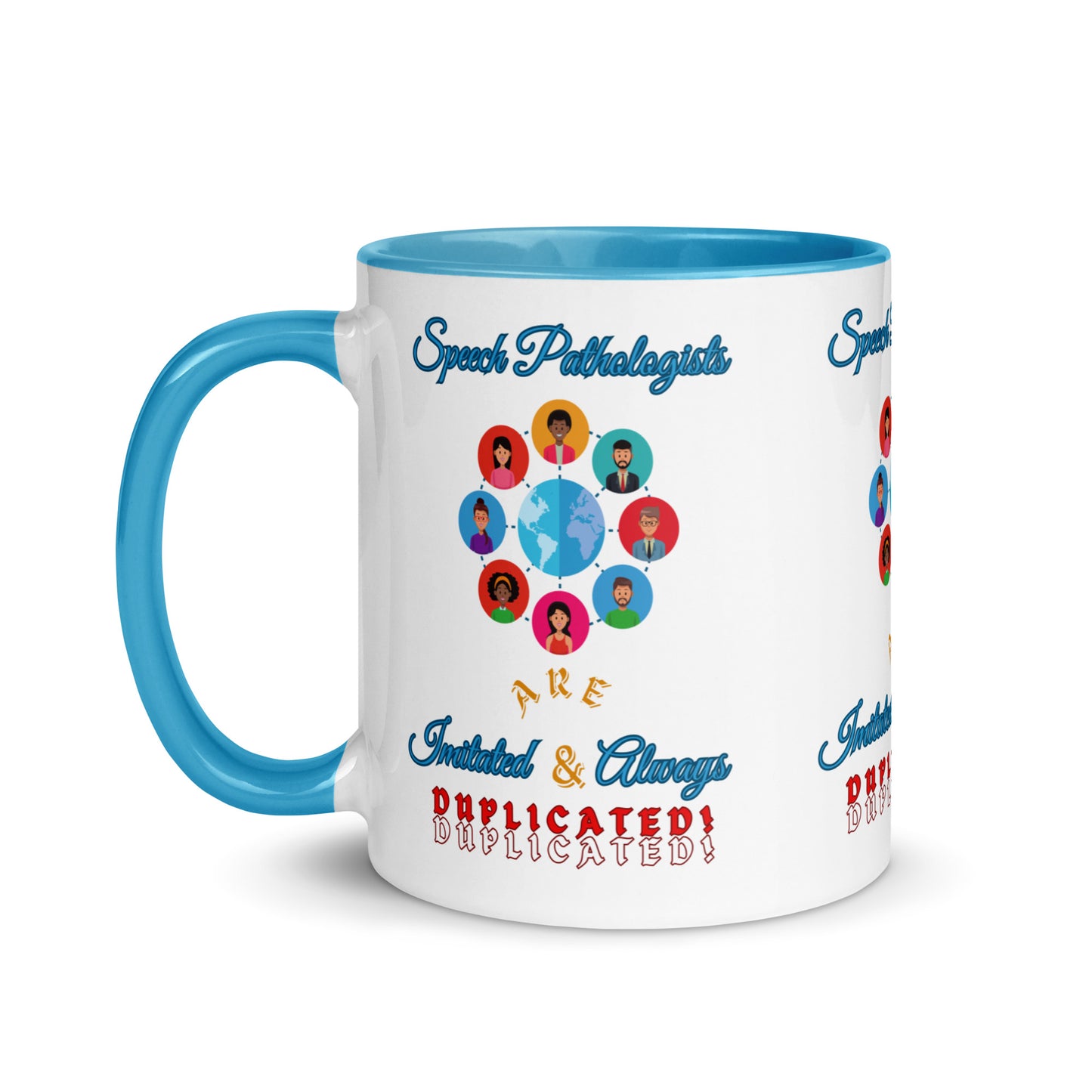 (Multicultural) Imitated and Always Duplicated! Mug