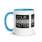 Your Words Matter Mug