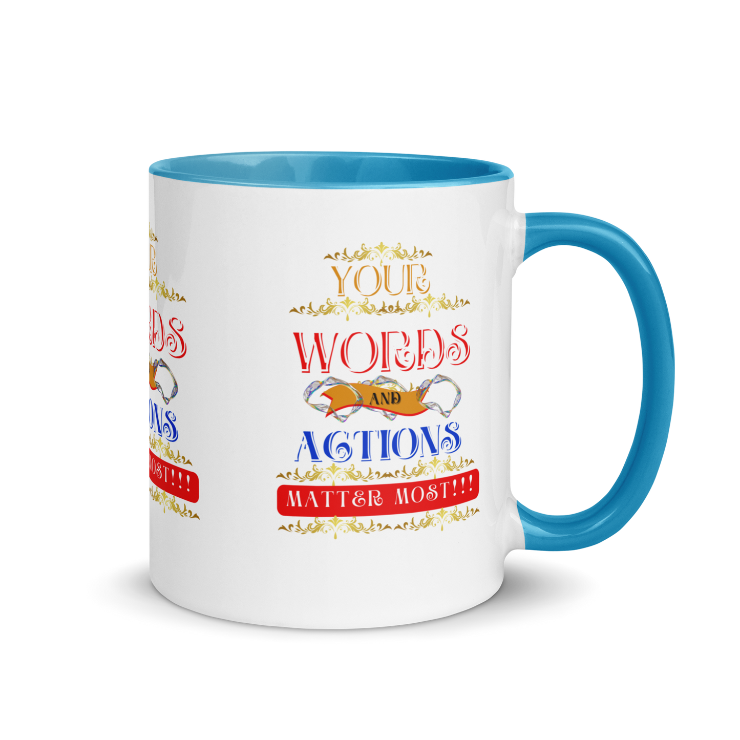 Words and Actions! Mug with Color Inside