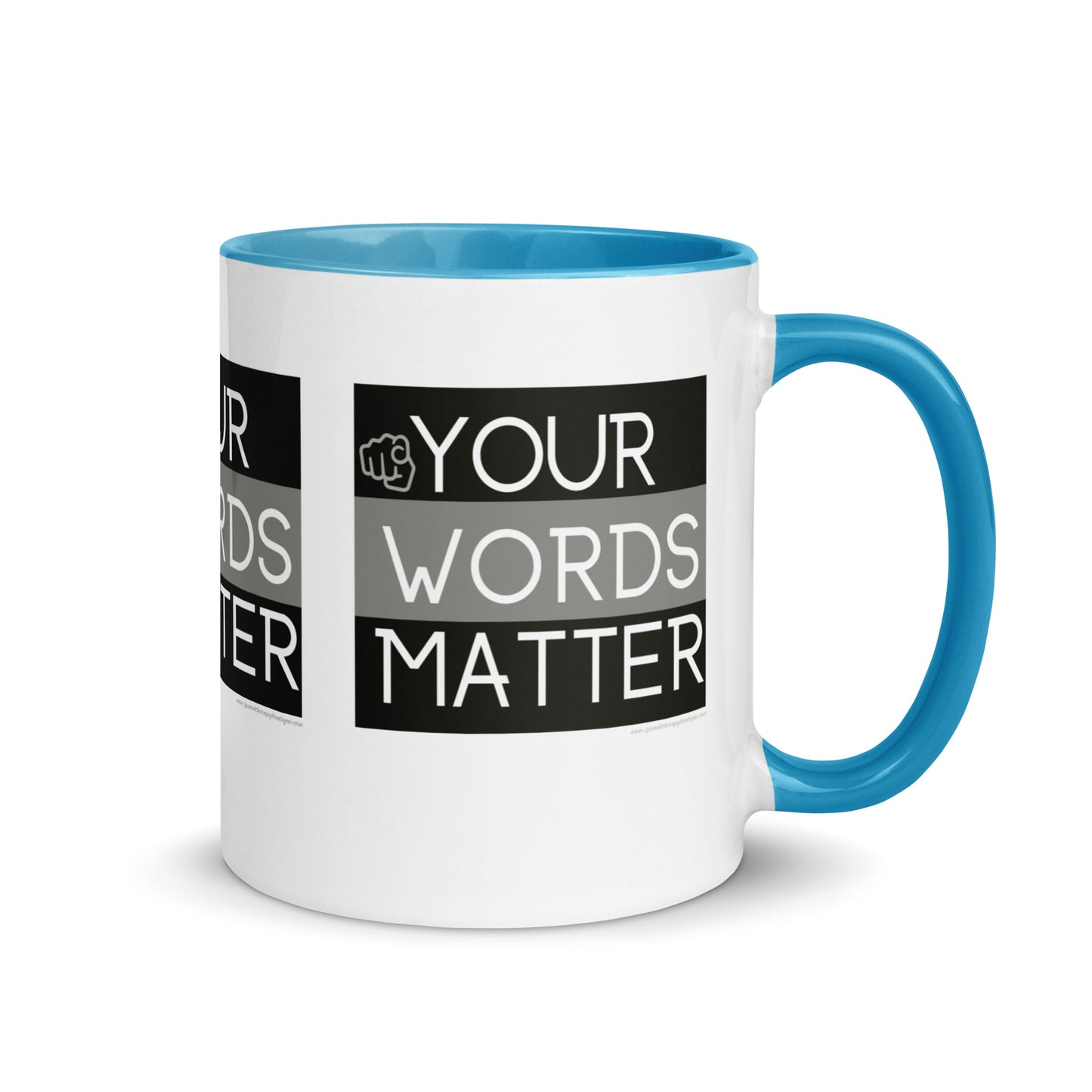 Your Words Matter Mug