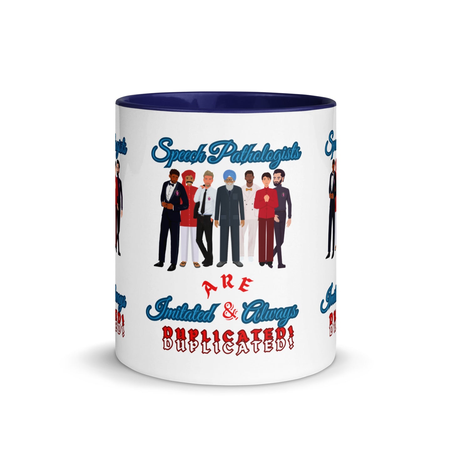 (Multicultural Men) Imitated and Always Duplicated! Mug with Color Inside