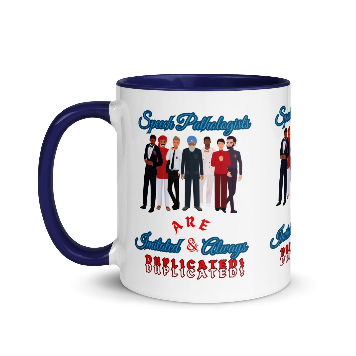 (Multicultural Men) Imitated and Always Duplicated! Mug with Color Inside