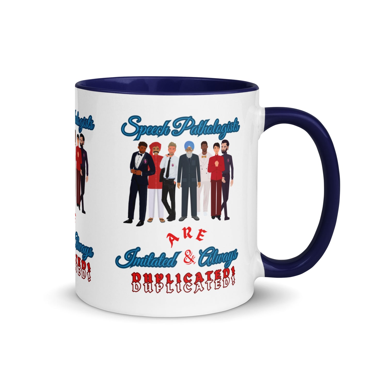 (Multicultural Men) Imitated and Always Duplicated! Mug with Color Inside