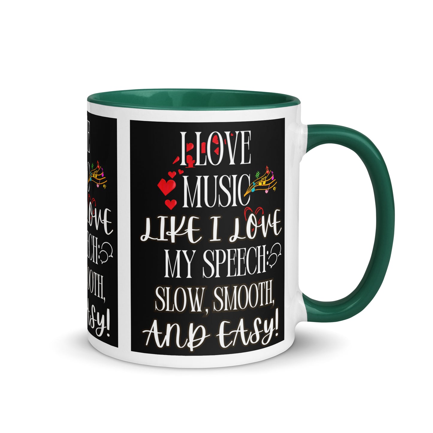I Love My Speech! (Mug with Color Inside)