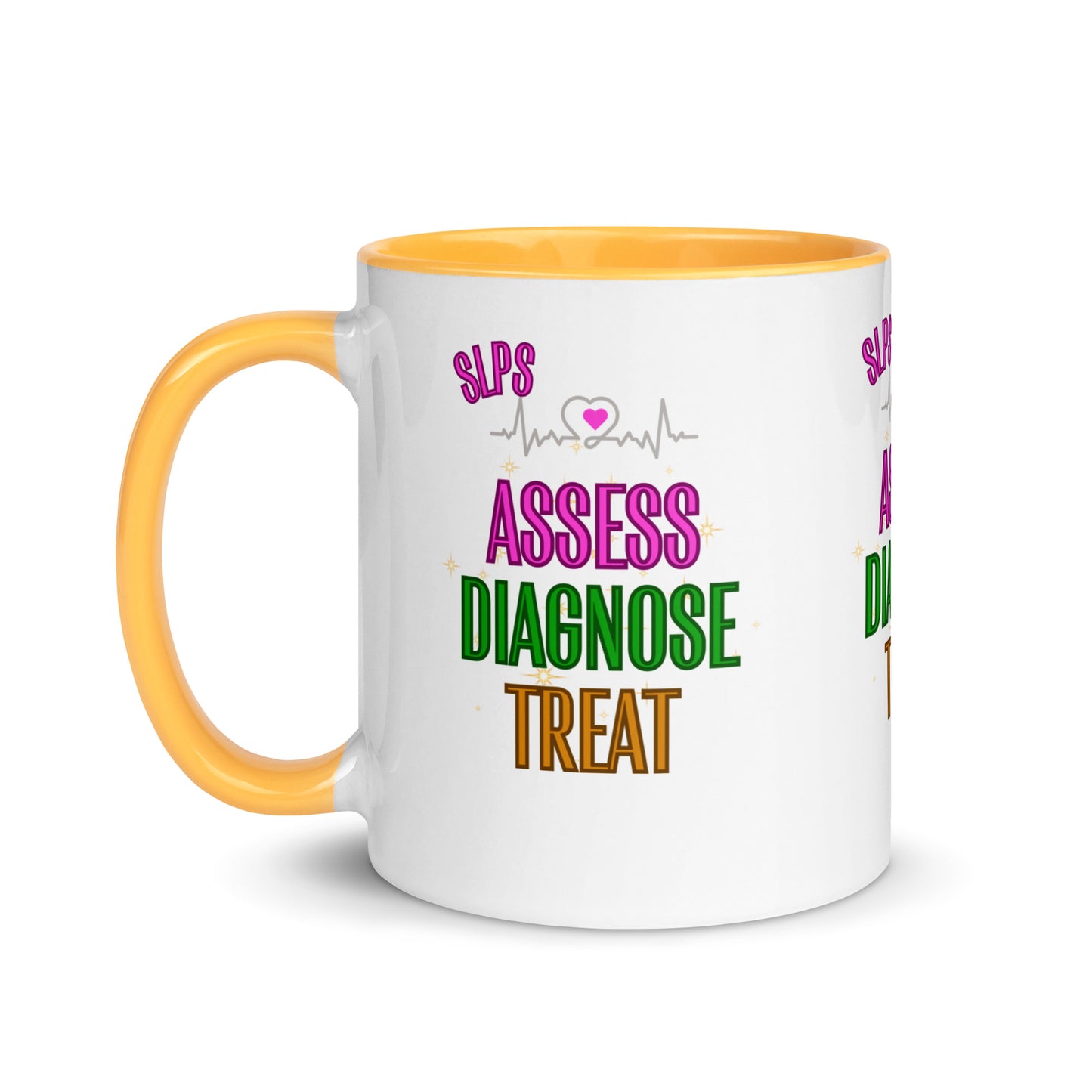 Assess Diagnose Treat! (Mug with Color Inside)