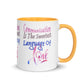 Communication Language of Love Mug! (with Color Inside)