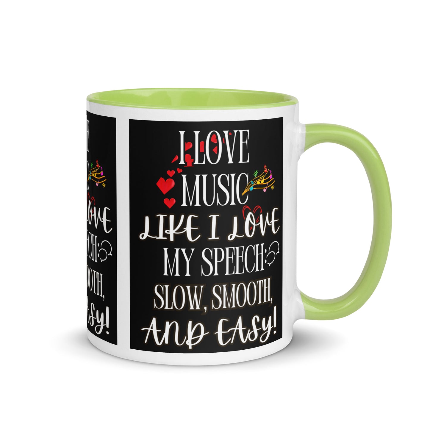I Love My Speech! (Mug with Color Inside)
