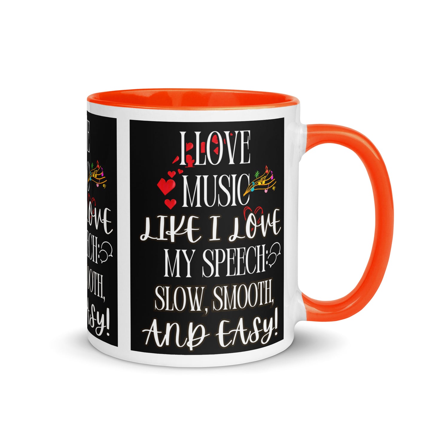 I Love My Speech! (Mug with Color Inside)