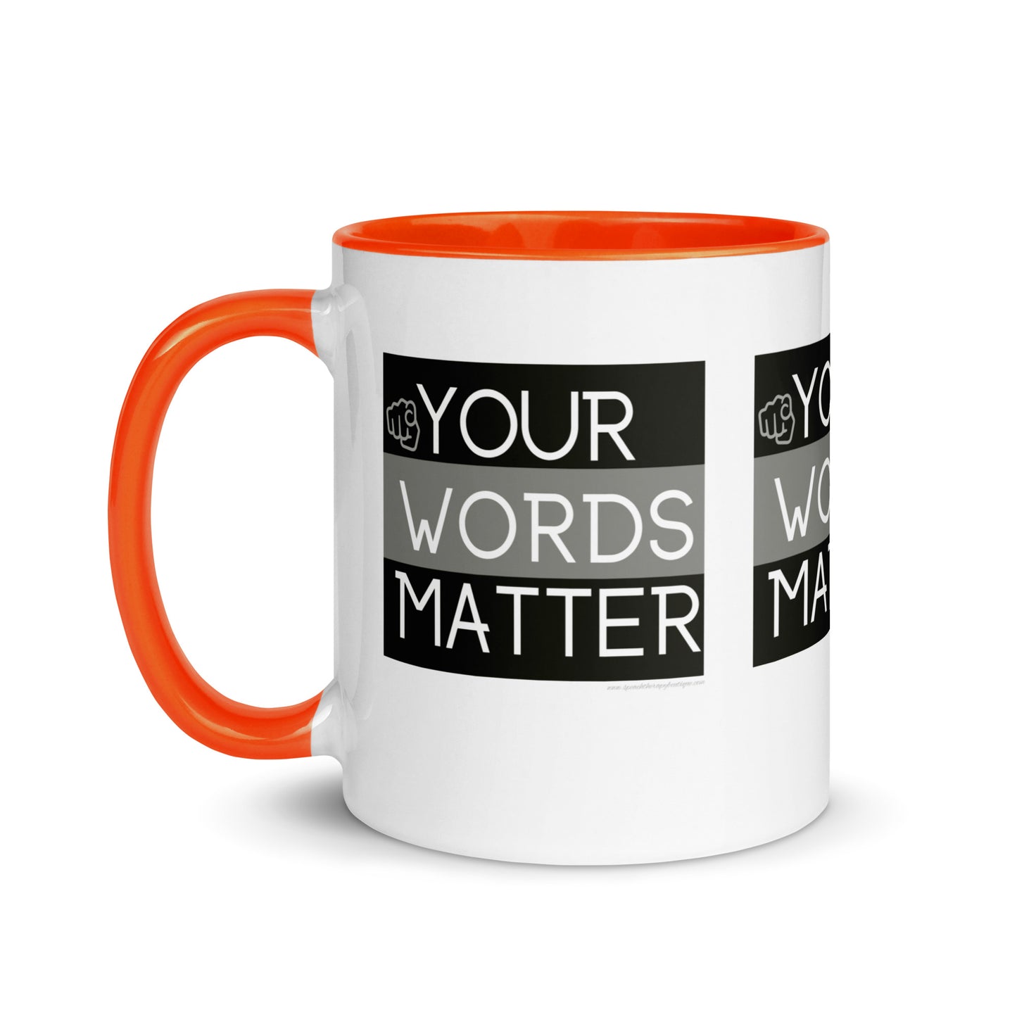 Your Words Matter Mug