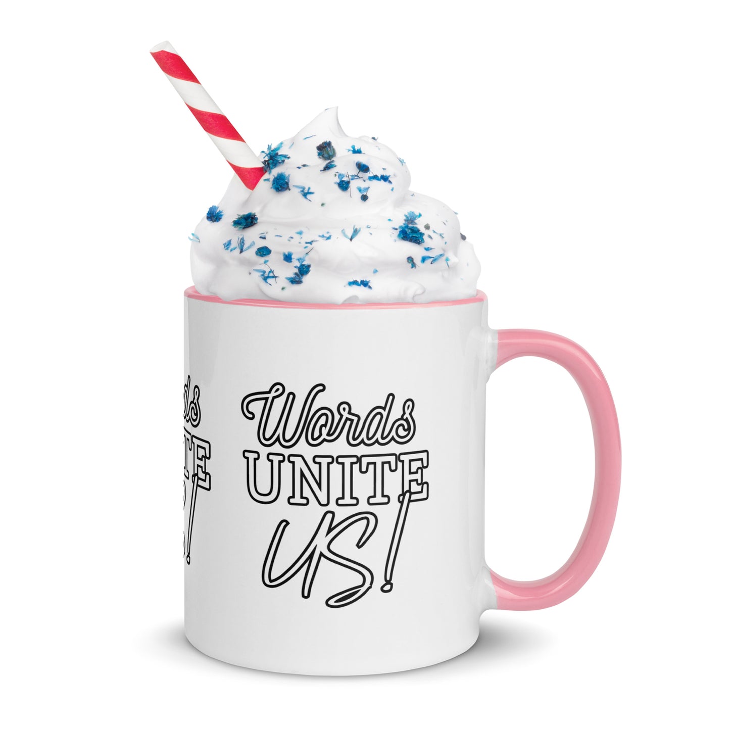 Words Unite Us! (Mug with Color Inside)