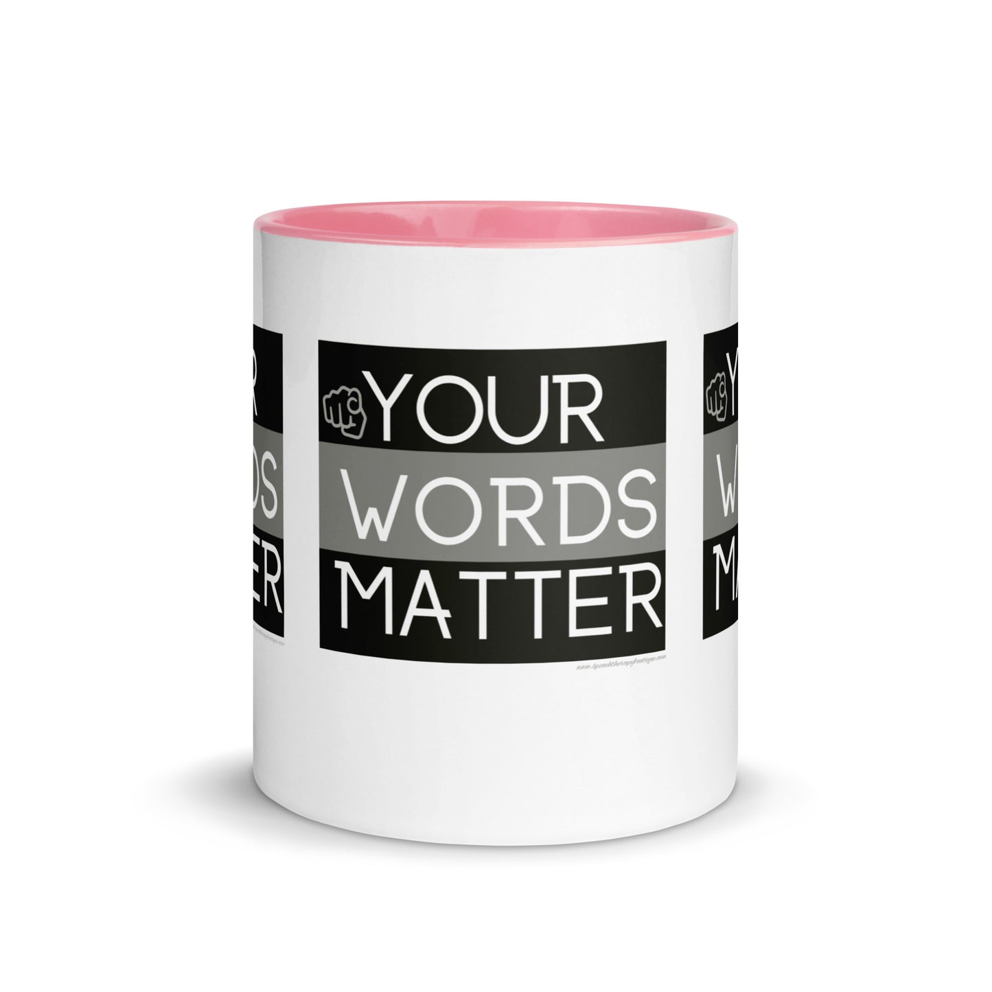 Your Words Matter Mug
