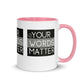 Your Words Matter Mug