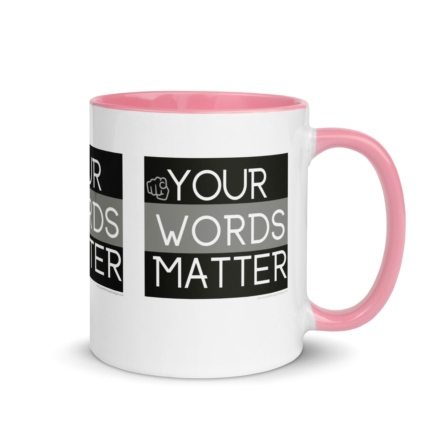 Your Words Matter Mug