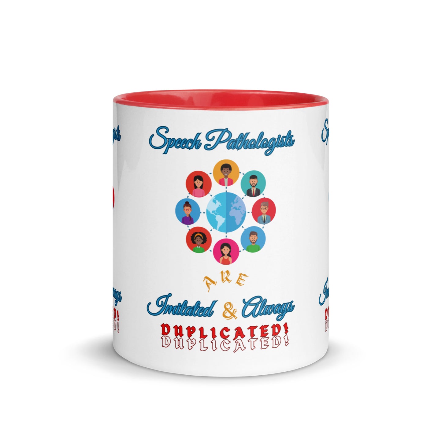 (Multicultural) Imitated and Always Duplicated! Mug
