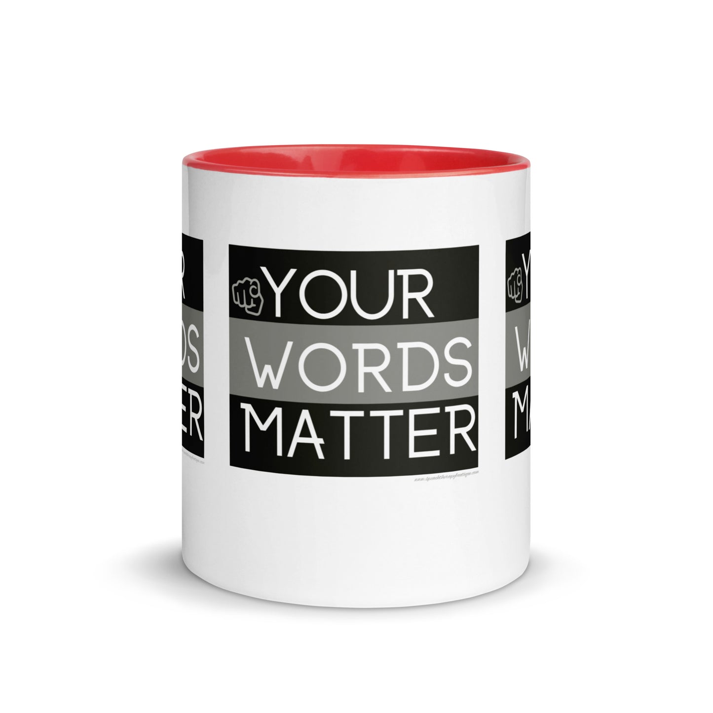 Your Words Matter Mug