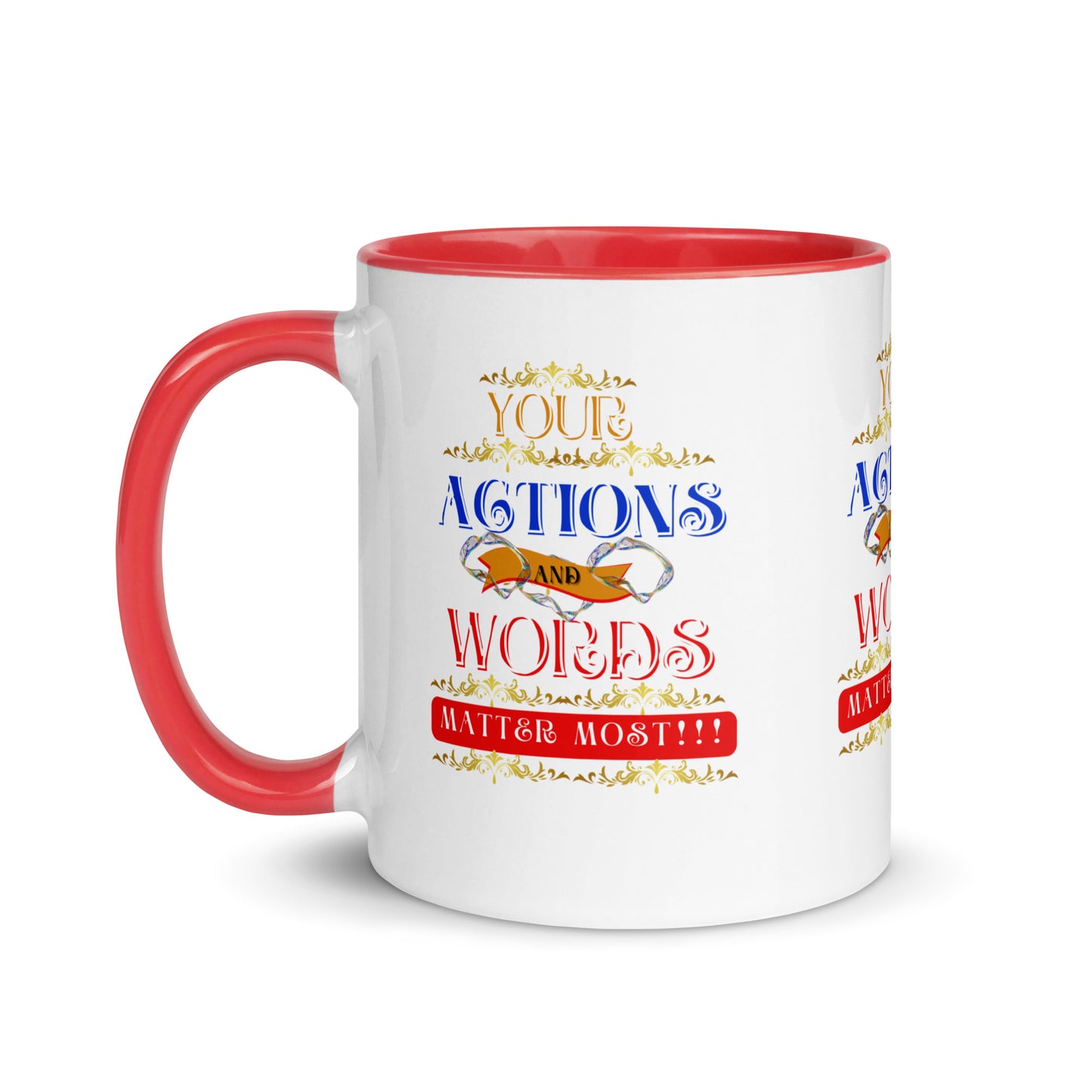 Your Actions & Words Matter! (Mug)